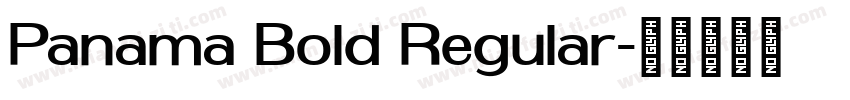 Panama Bold Regular字体转换